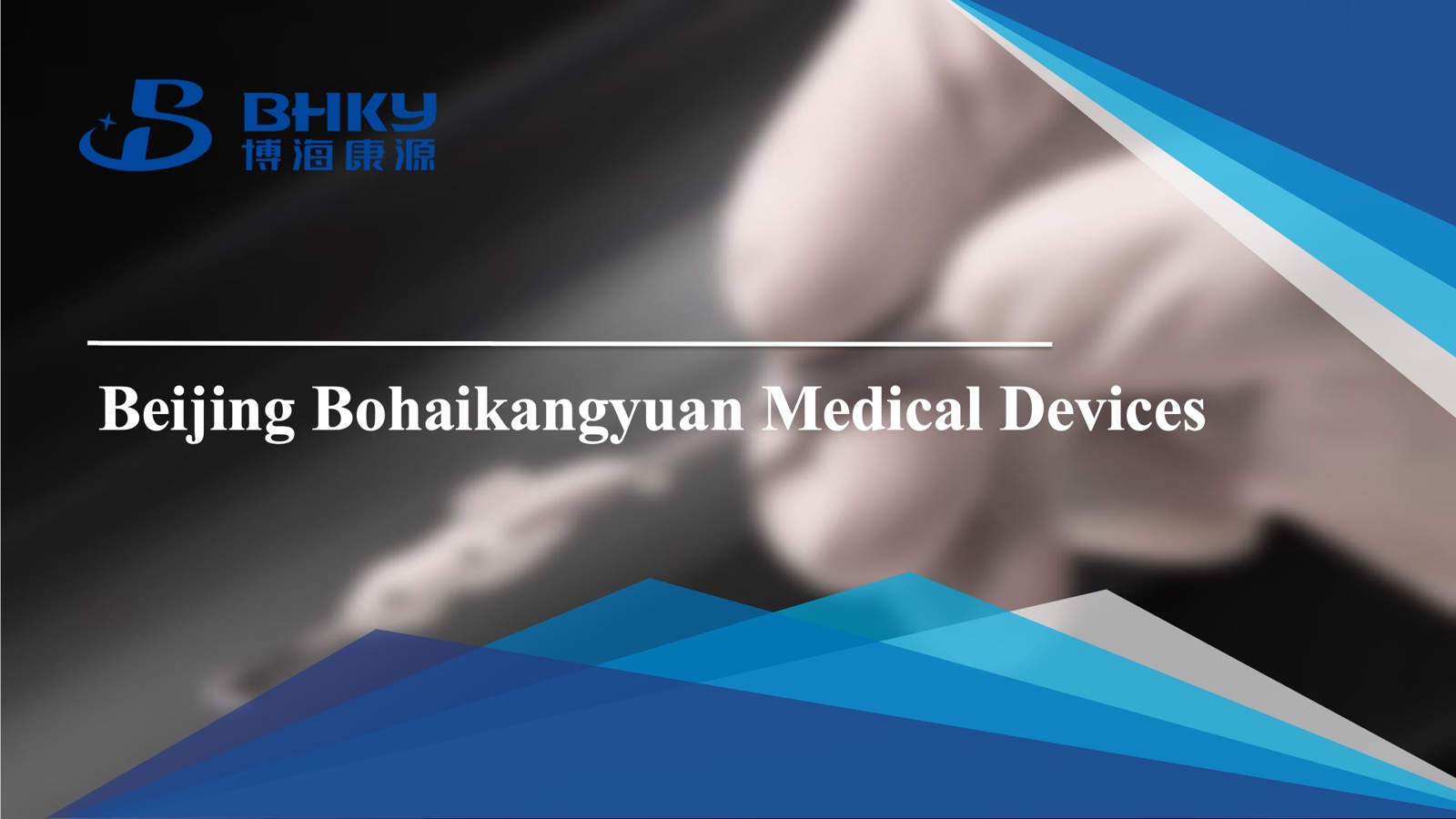 Beijing Bohaikangyuan Medical Devices