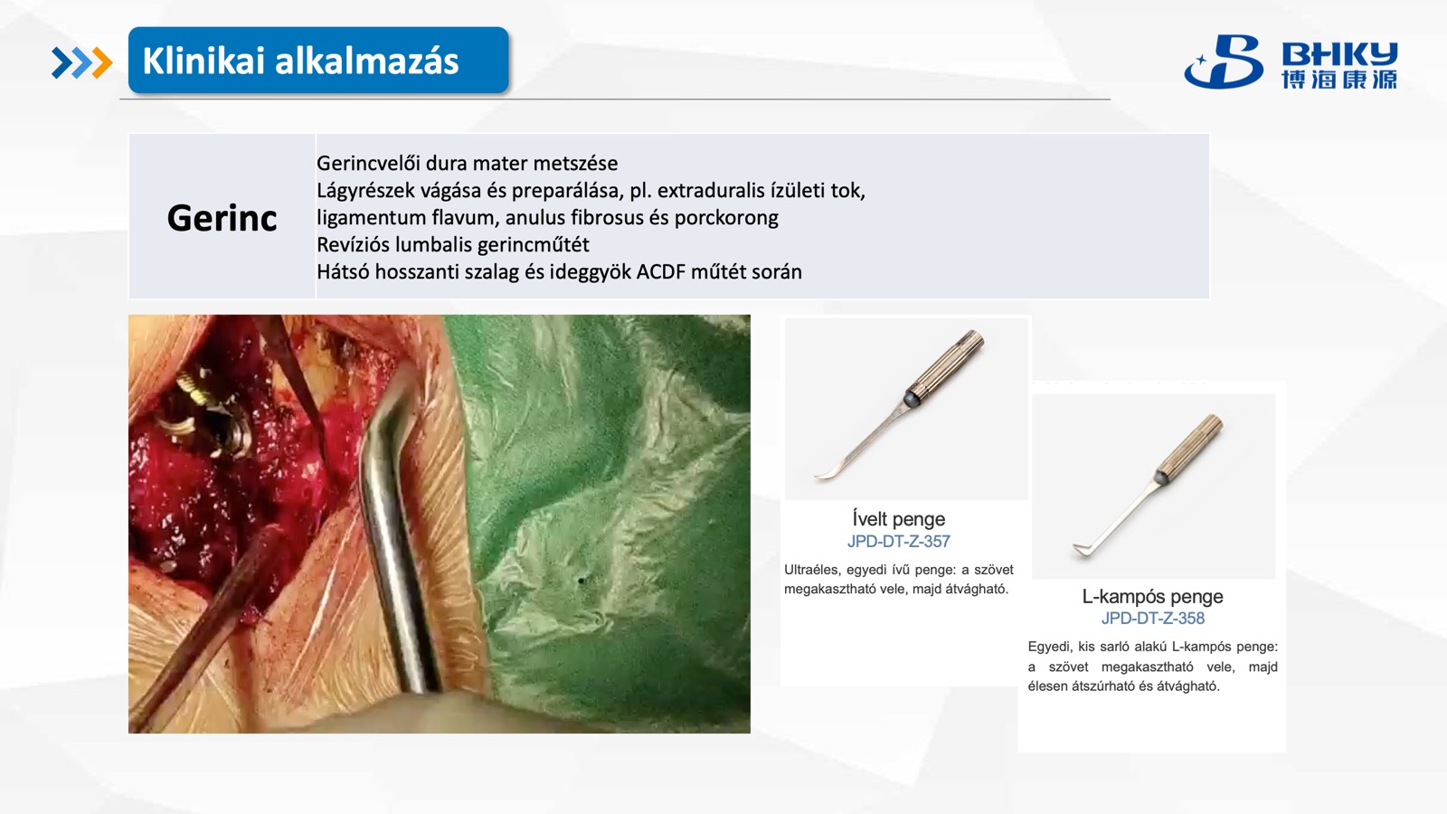 Klinikai alkalmazás — gerincsebészet
